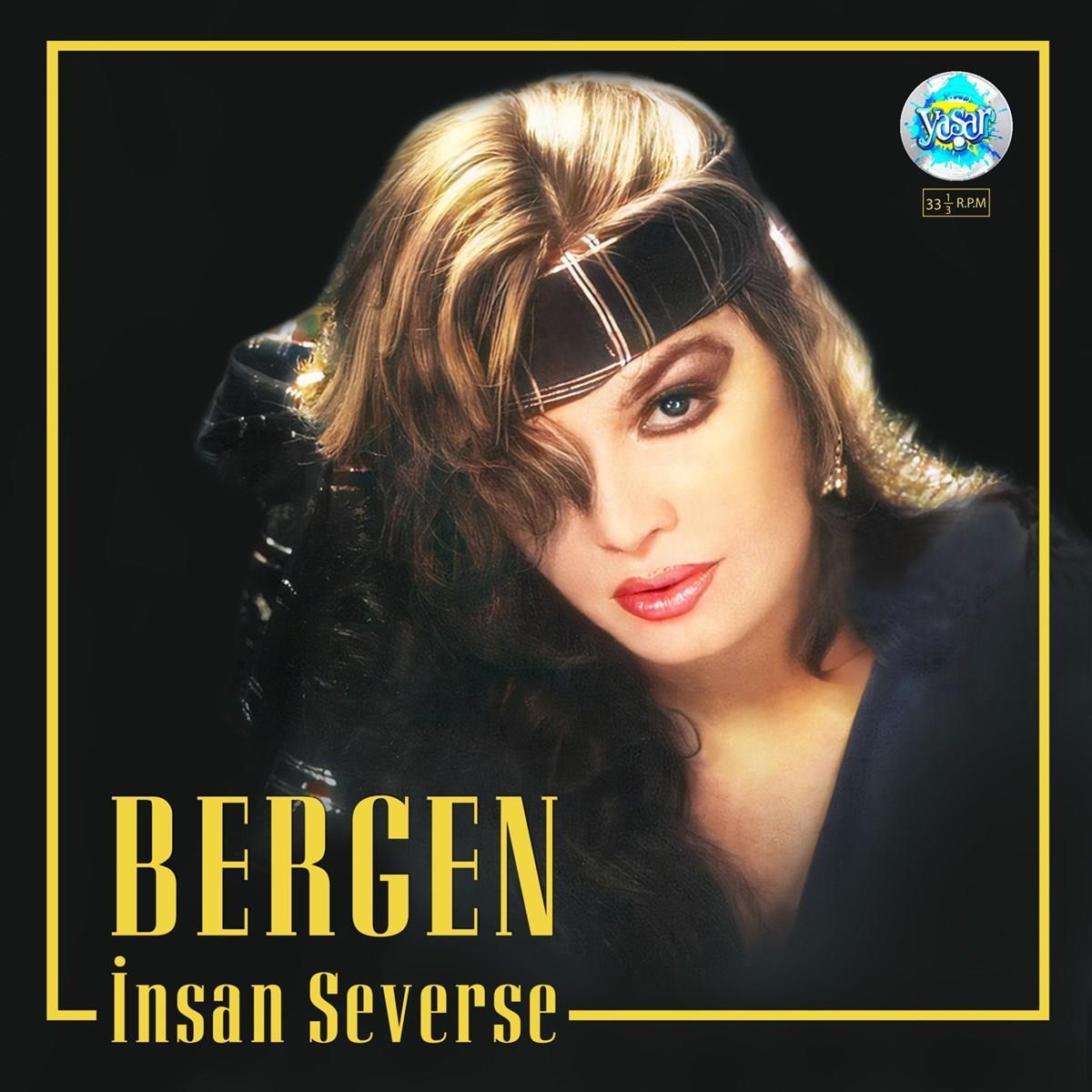 Bergen - İnsan Severse (Plak)