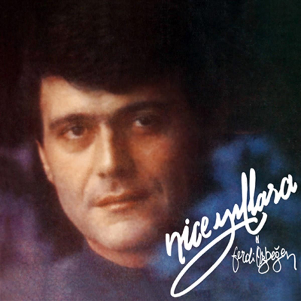 Ferdi Özbeğen - Nice Yıllara (Schallplatte)