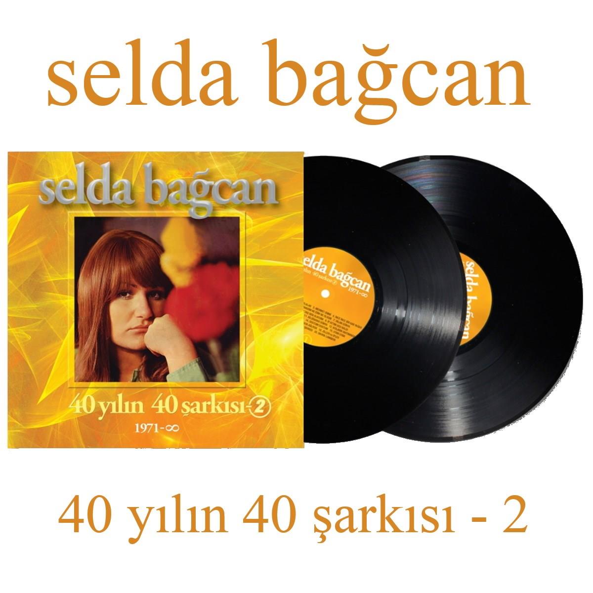 Selda Bağcan - 40 Yılın 40 Şarkısı - 2 (2 LPs)