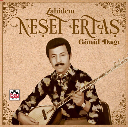 Neşet Ertaş - Zahidem / Gönül Dağı (Poster)