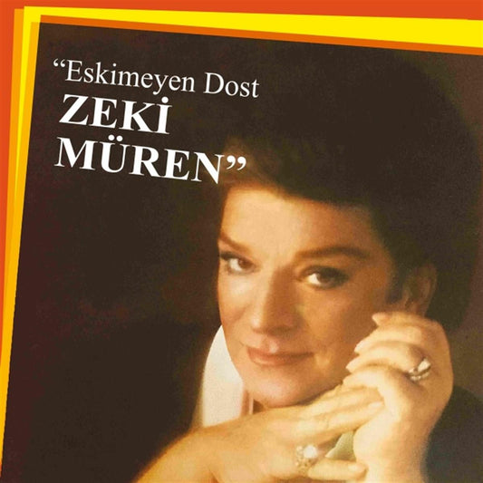 Zeki Müren- Eskimeyen Dost (Schallplatte)